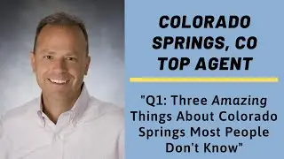 Colorado Springs, CO Top Buyer's Agent - Question #1