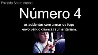Os acidentes com Armas de fogo envolvendo crian&ccedil;as aumentariam?
