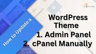 How to update WordPress Theme | Manually & Using Admin Panel |The Vanilla Theory | Digital Marketing