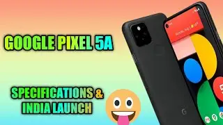 Google Pixel 5a India🔥⚡ launch date |  specifications and price confirmed 📱| by technical akash
