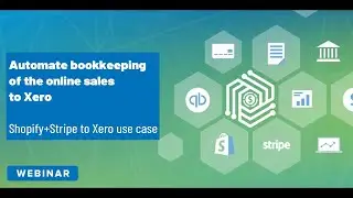 Automate bookkeeping of online sales to Xero (Shopify+Stripe to Xero use case)
