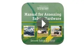 Manual for Assessing Safety Hardware, 2nd Edition