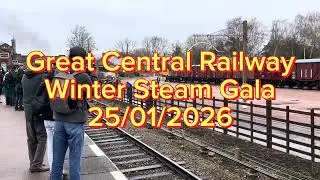 Great Central Railway - Winter Steam Gala || 25/01/2026
