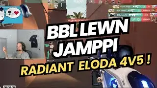 BBL YENİ TRANSFERİ LEWN JAMPPI DUOSU RADIANT ELODA 4V5 KALIRLARSA VALORANT İNANILMAZ ŞOV !