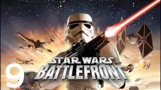 STAR WARS: Battlefront - Galactic Civil War Campaign - Part 9 - The Battle of Endor