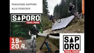 Trailpark Saporo alle Strecken 2025 POV / Enduro Trails vom Feinsten