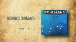 Derecho Humano - Lyrics - Silvio Rodriguez & Rey Guerra