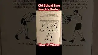 Old School Bare Knuckle Boxing Book How To Weave #boxing #boxinghistory #boxingdefense #jab #mma