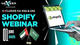 Launch Your Business with Shopify &ndash; Exclusive Webinar for KSA & UAE Entrepreneurs!