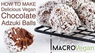How to make delicious vegan chocolate adzuki balls - Healthy chocolate snack recipe