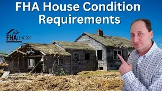 FHA Requirements on House Condition