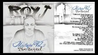 17 We Ready #royj #chefdakid #sonnycash #drain #innerworld #iec #img #moneymade #royjmixtape #vol2