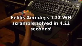 Feliks Zemdegs 4.22 WR Scramble Executed in 4.22 Seconds