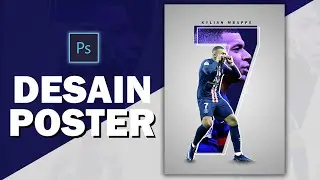 Desain Poster Photoshop | Cara Membuat Desain Poster Bola di Photoshop