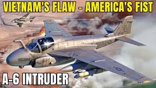 Why A-6 considered USELESS in Vietnam but the BEST US night bomber in 30 years?