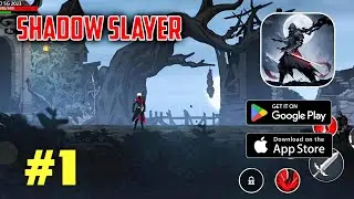 Shadow Slayer : Demon Hunter | (Android / ios) Gameplay #1