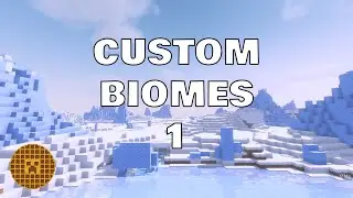[1.16-1.17] Пользовательские пакеты данных для биомов 1: Создание биома!