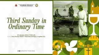 Third Sunday in Ordinary Time | 25 January 2026