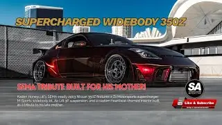 2003 Nissan 350Z Supercharged Widebody | Air Lift 3P | SEMA Tribute Build