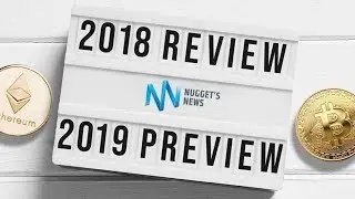 Bitcoin & Cryptocurrency 2018 Year In Review & 2019 Predictions