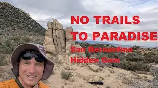 Hidden Secret Valley & Waterfall Canyon | Dangerous Off-Trail Hike San Bernardino