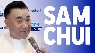 Sam Chui - World Aviation Festival 2025