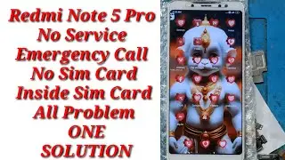 Redmi Note 5 Pro.No Sim Card.Emergency Call.No Service Problem.All In One Solution
