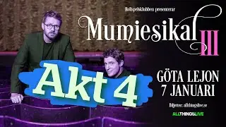 Mumiesikal 3 - del 4