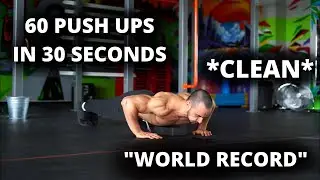 НОВЫЙ МИРОВОЙ РЕКОРД ОТЖИМАНИЙ ЗА 30 СЕКУНД!