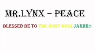 mr lynx - peace.wmv