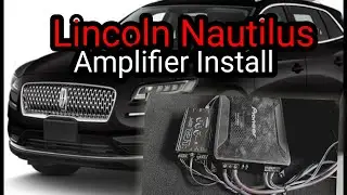 установка усилителя Lincoln Nautilus