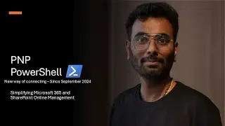PnP PowerShell November 2024 Update: Master Microsoft 365 & SharePoint Management