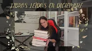 📚 Mis lecturas de diciembre | Reseñas, reflexiones y recomendaciones 📖 | Encuentra tu historia y lee