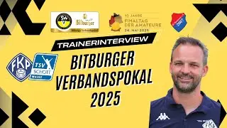 Trainerinterview mit Daniel Paulus vor dem Bitburger Verbandspokalfinale 2024/25