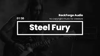 Glam Rock Action Edit by RockForgeAudio [No Copyright Music] / Steel Fury