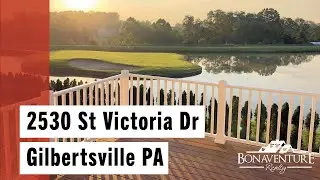 Video Home Tour  |  2530 Saint Victoria Dr - Gilberstville, PA