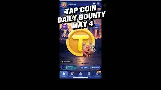 4 May 2025 TapCoin Daily Bounty | Daily Combo Today  #tapcoin #tapcoinbounty #tapcoinscombo