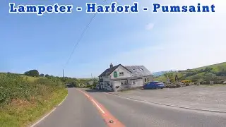 A drive with us production 05/09/23 Lampeter - Harford  - Pumsaint Carmarthenshire Wales realtime UK