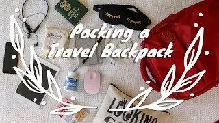 Carry-On Packing Guide: My Travel Backpack
