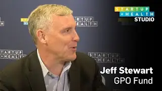 Growth-Stage Investing in Healthcare Globally with Jeff Stewart of GPO Fund