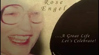 Rose Engle Tribute
