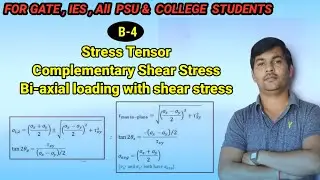 Stress Tensor | Complementary shear stress | Bi-axial loading  with shear stress.