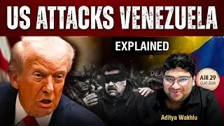 US vs Venezuela Conflict, Sanctions & Power Politics | Current Affairs | CLAT Possible