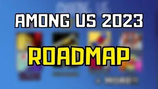Corra! Vazou o novo Roadmap do Among Us (2023)! (novas, fun&ccedil;&otilde;es, novos mapas...)