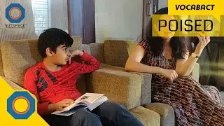 Poised Meaning | VocabAct | NutSpace