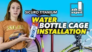 Ask the Expert,  Ep 25: How to Install a Bottle Cage