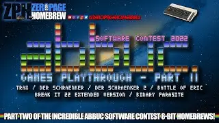 ABBUC Pt 2:Trax, Der Schraenker, Der Schraenker 2, Battle of Eris, Break It 22 Ext, Binary Parasite