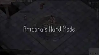 Amdarais Hard Mode @bRO Thor