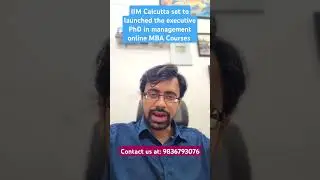 IIM Calcutta Launches Executive PhD & Online MBA! Enroll Now! #IIMCalcutta #MBAOnline #PhD