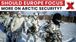German Chancellor Merz Calls Arctic Security Europe&rsquo;s Top Priority | Europe vs Trump | NewsX